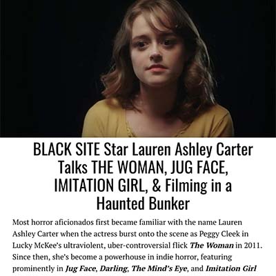 BLACK SITE Star Lauren Ashley Carter Talks THE WOMAN, JUG FACE, IMITATION GIRL, & Filming in a Haunted Bunker